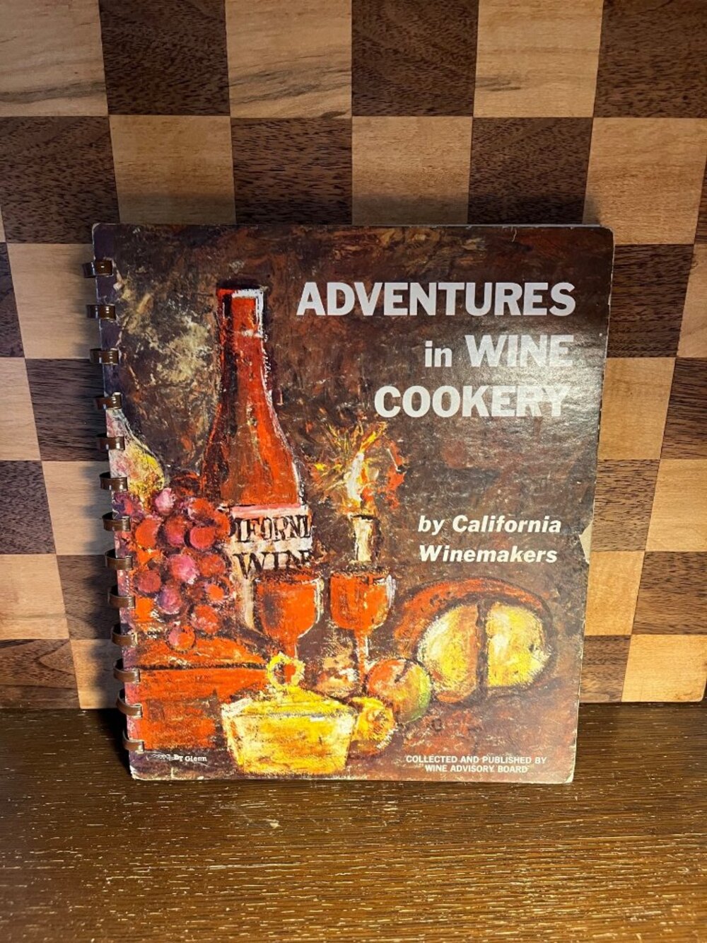 1965 Adventures in Wine Cookery by California Winemakers